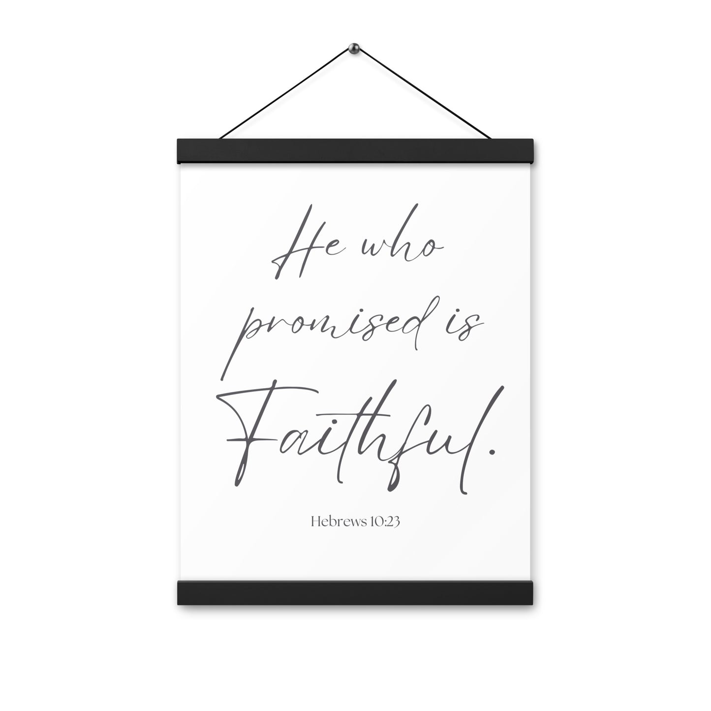 He Who Promised is Faithful Wall Decor