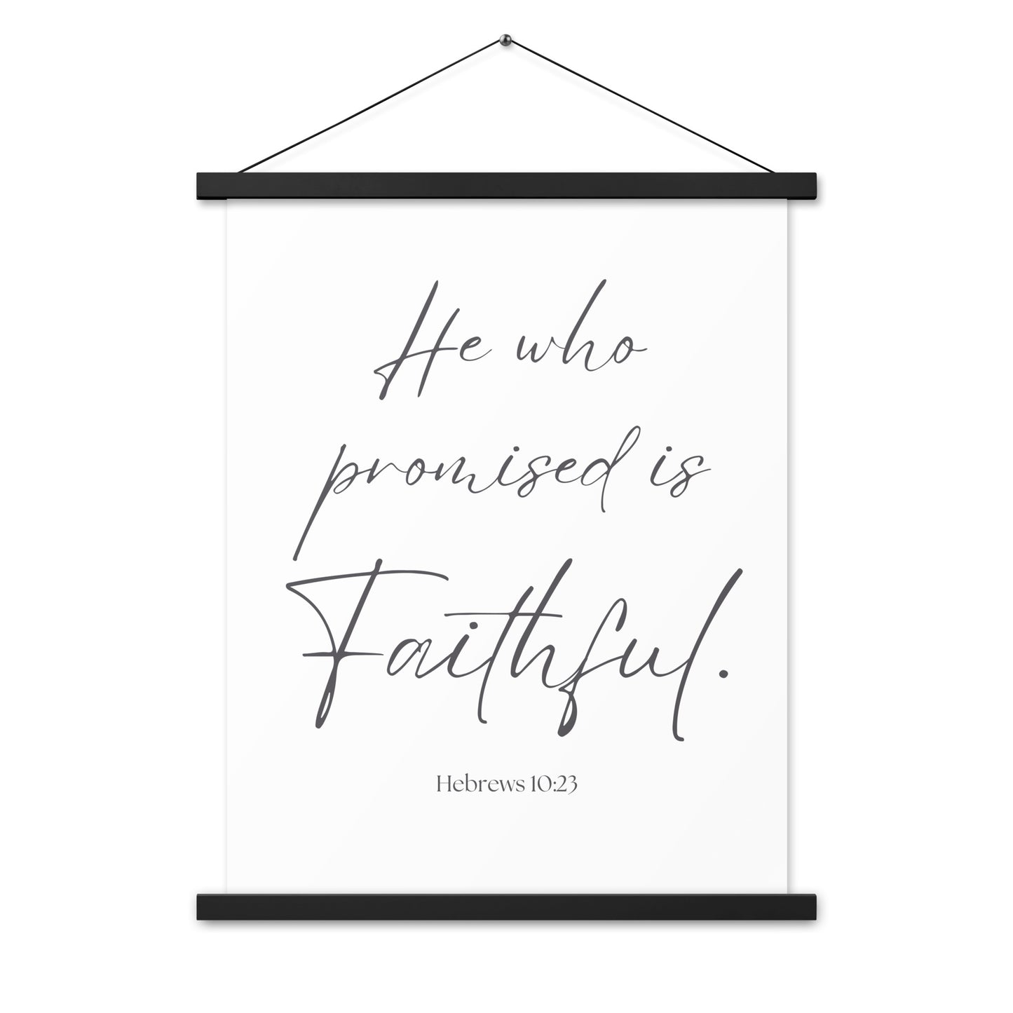 He Who Promised is Faithful Wall Decor