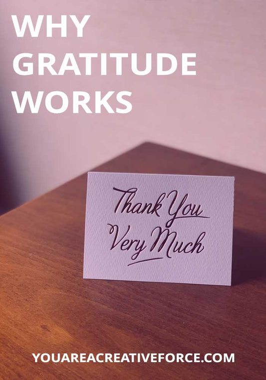 Why Gratitude Works