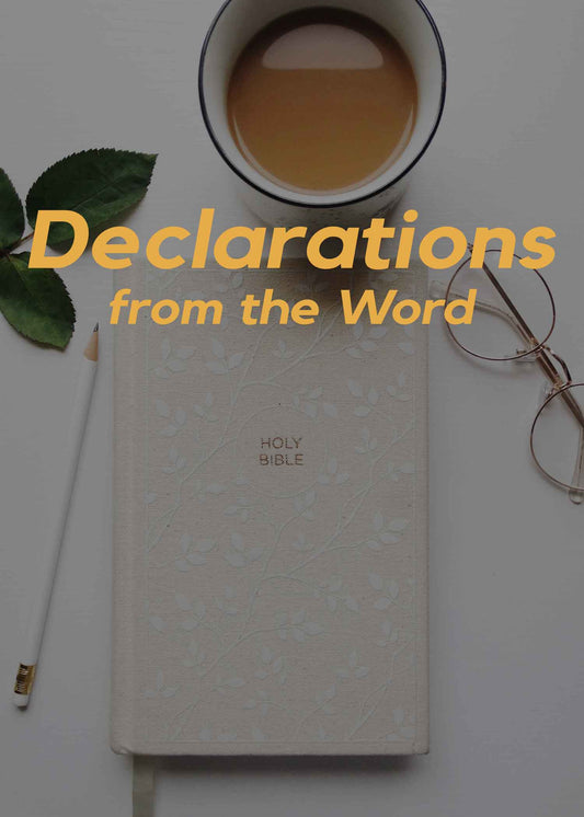 Declarations from the Word