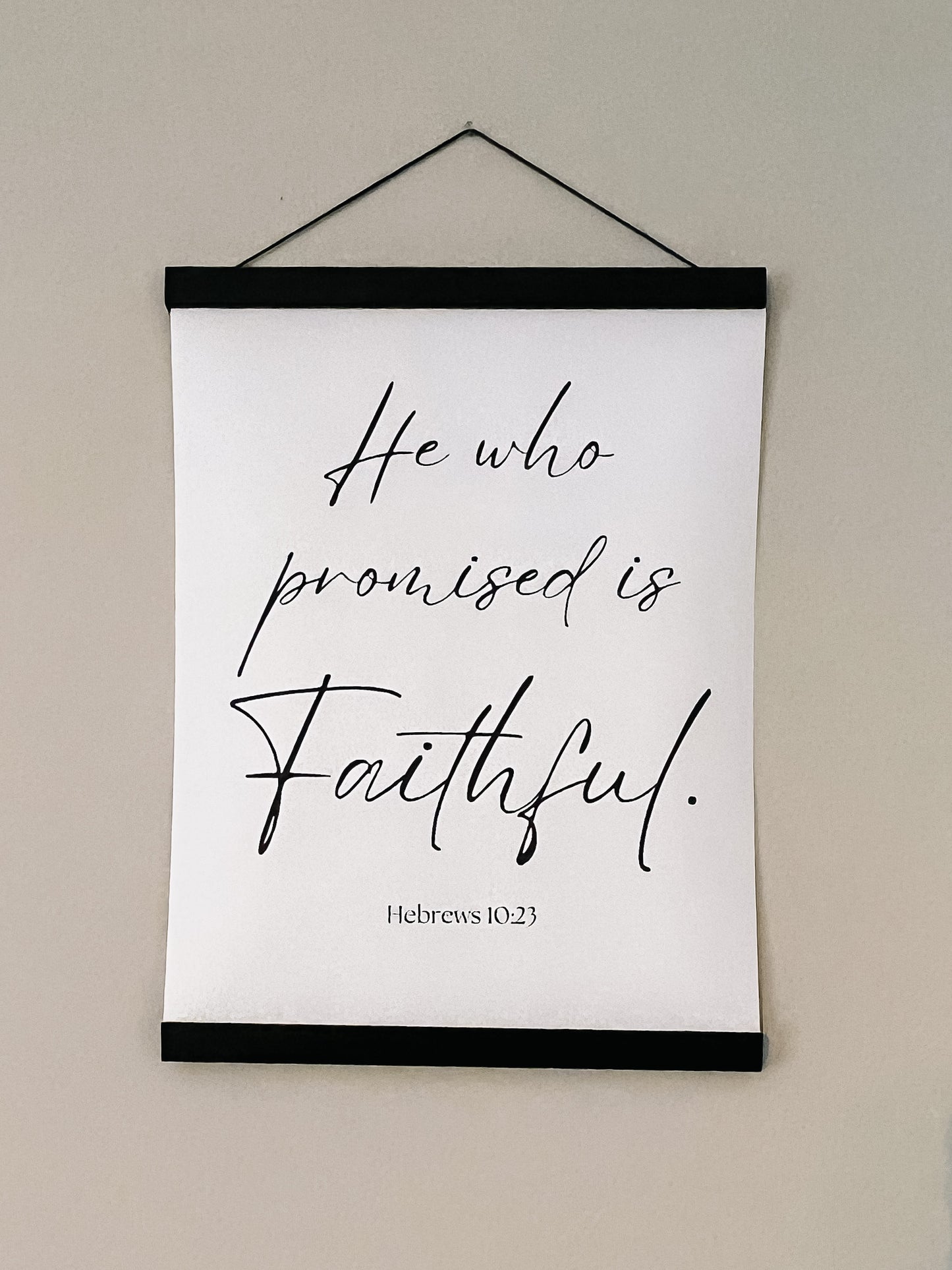 He Who Promised is Faithful Wall Decor