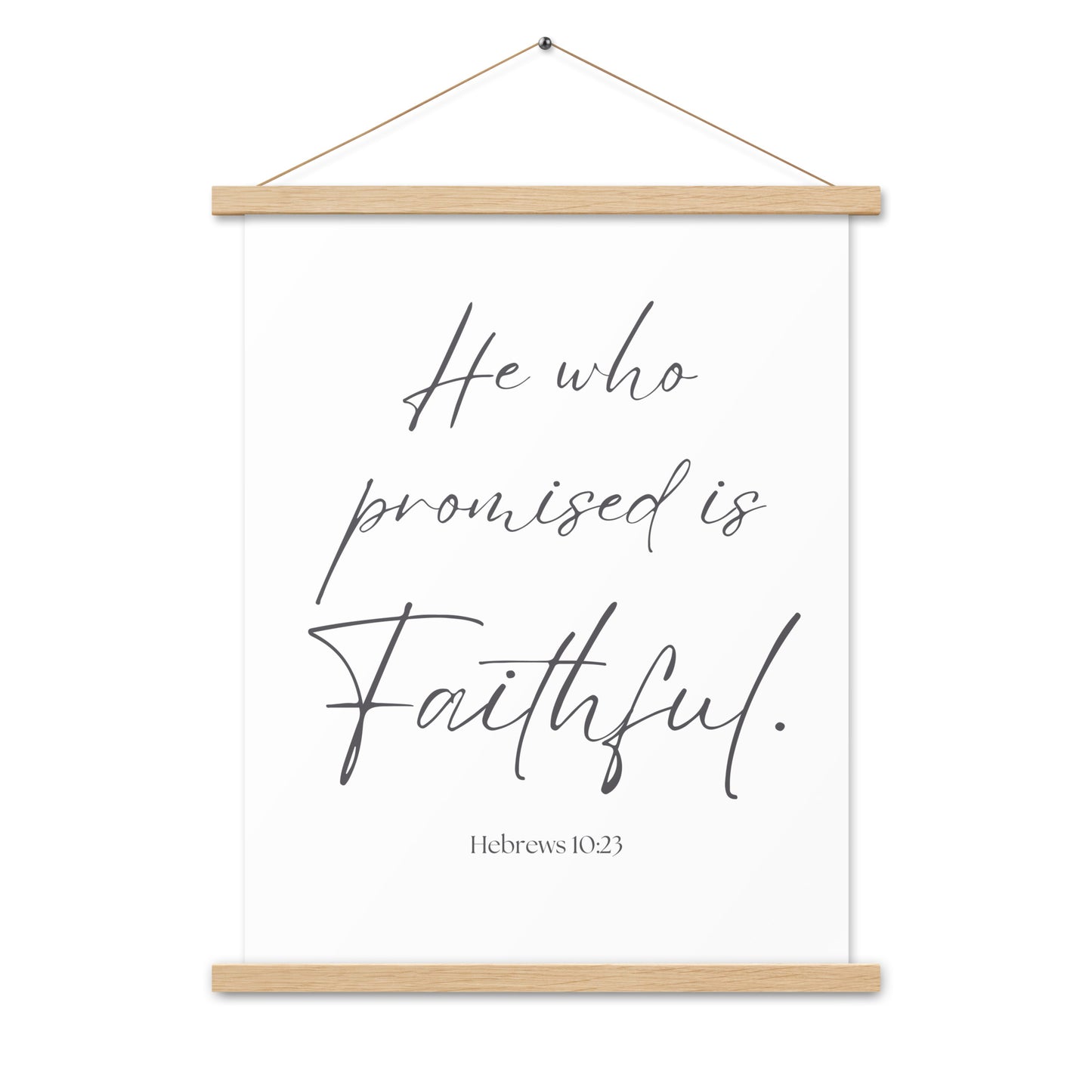 He Who Promised is Faithful Wall Decor